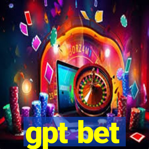 gpt bet